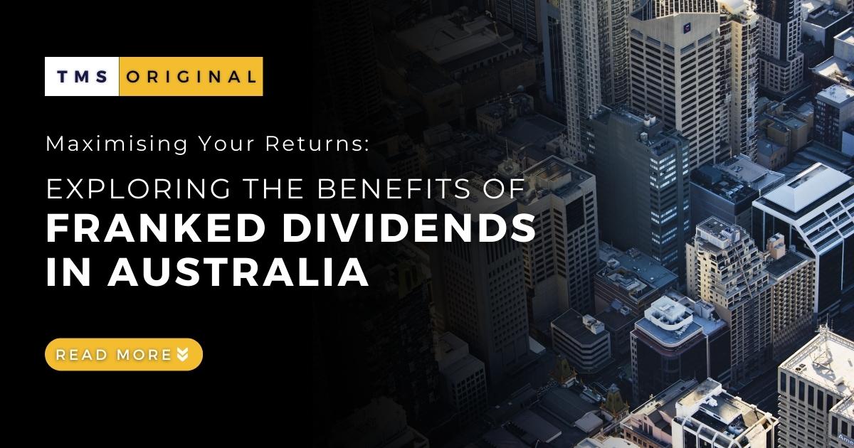 What is Franked Dividend and How Does it Work?